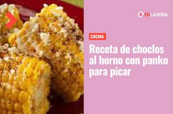 Choclitos al horno con panko: Conoce cómo preparar este receta ideal para picar el fin de semana