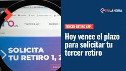 Tercer retiro: Hoy vence el plazo ¿Cuánto puedo retirar y cómo hacer el trámite de mi último 10%?