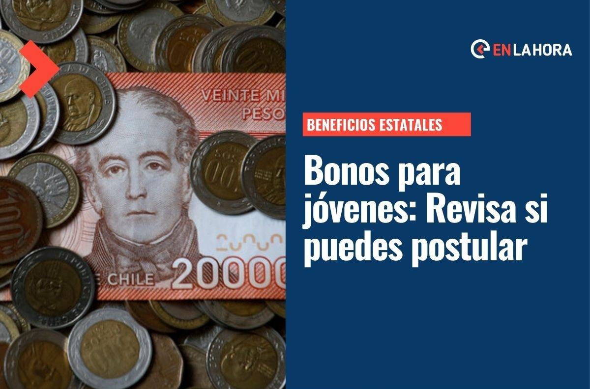Bonos para Jóvenes: Consulta todos los bonos y subsidios a los que puedes postular desde los 18 años