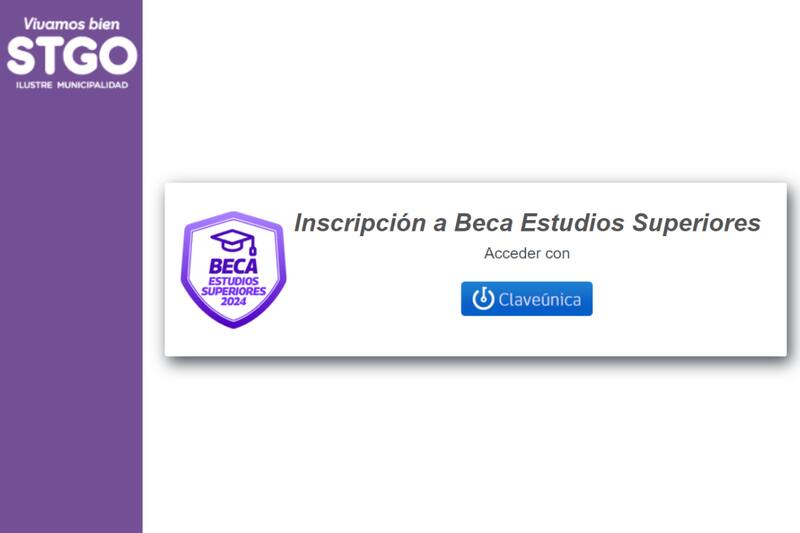 Conoce cómo hacer tu Inscripción a la Beca Estudios Superiores