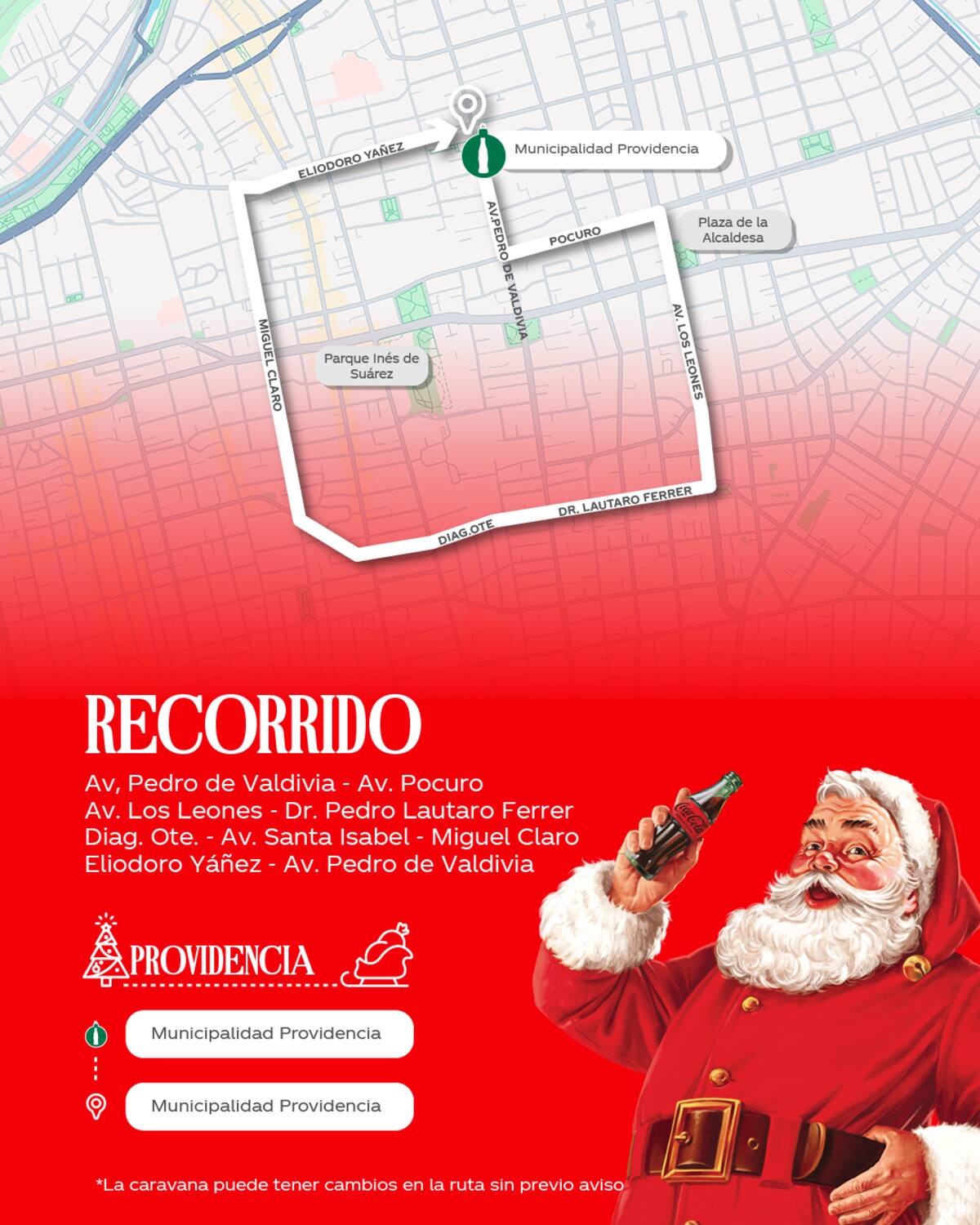La ruta del recorrido navideño irá ida y vuelta a la Municipalidad de Providencia, pasando por varias calles de la comuna. Créditos: Coca-Cola.