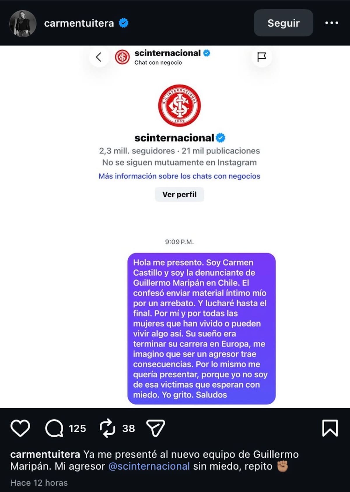 La influencer le escribió a Internacional de Porto Alegre.