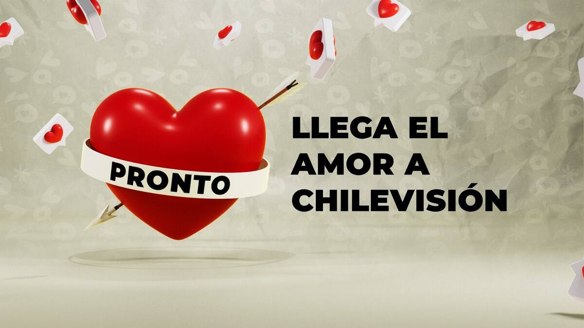 El canal se la jugará con nuevo reality para solteros que busquen el amor. Créditos: Chilevisión.