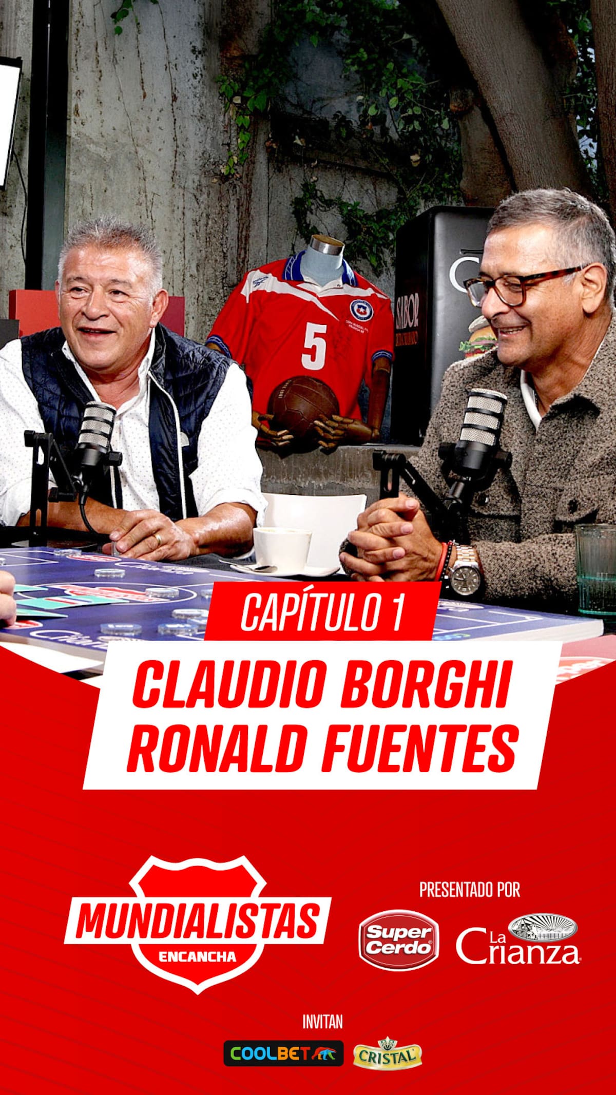 Mundialistas con Claudio Borghi y Ronald Fuentes