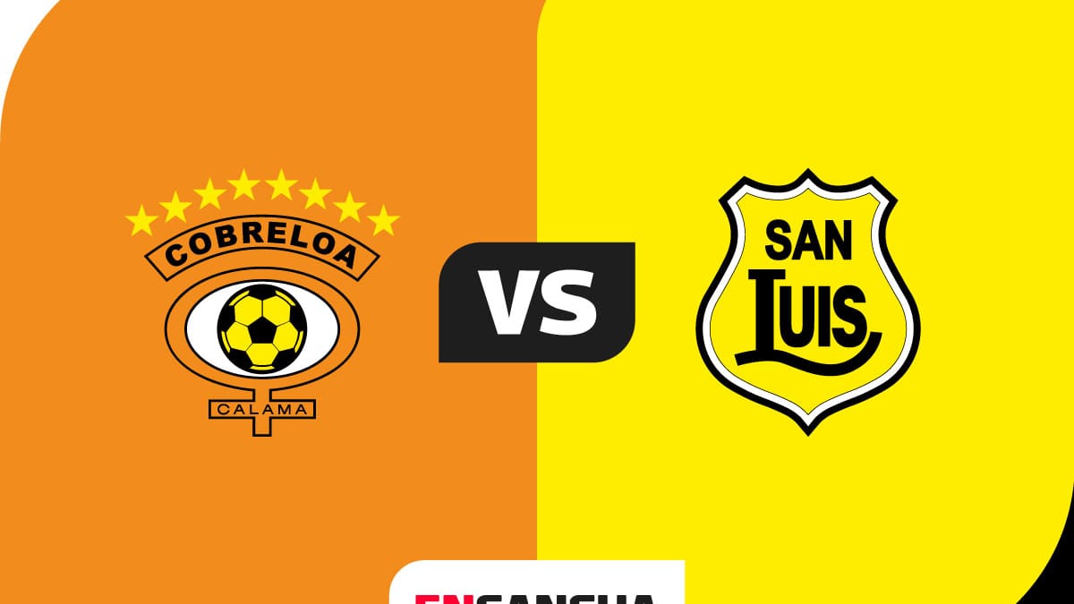 EN VIVO | Cobreloa vs. San Luis por Campeonato Ascenso 2026: minuto a minuto del partido