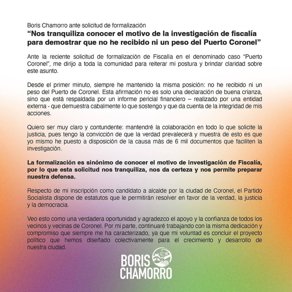 A través de este escrito, el alcalde de Coronel reiteró su inocencia y manifestó su intención de colaborar con la justicia.