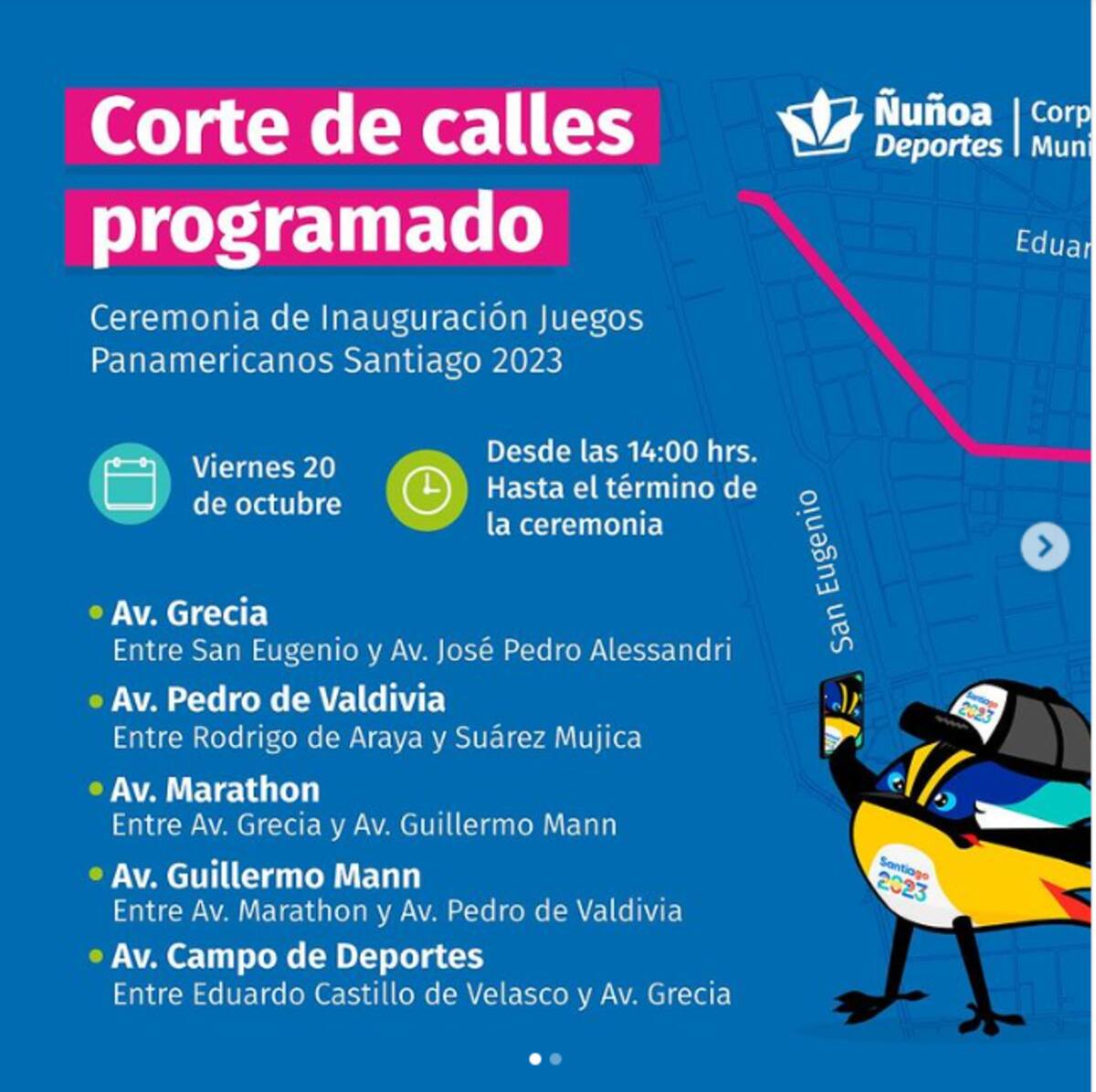 Estos se realizarán en la comuna de Ñuñoa, principalmente cerca del Estadio Nacional.