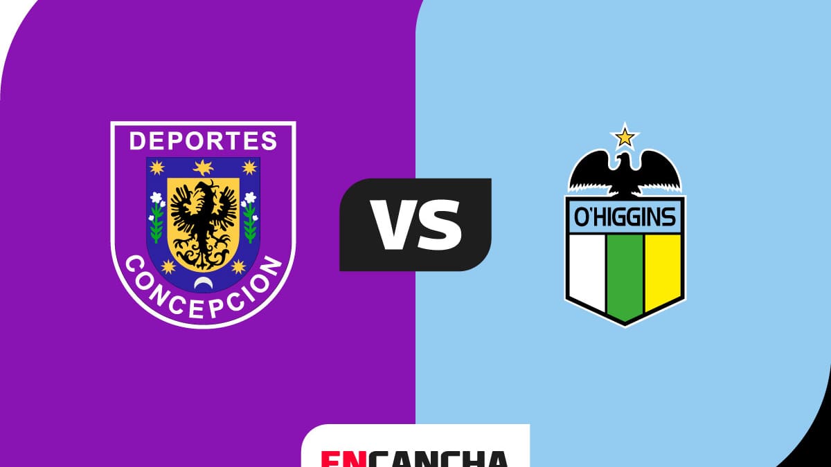 EN VIVO | D. Concepción vs. O'Higgins por Primera División 2026: minuto a minuto del partido