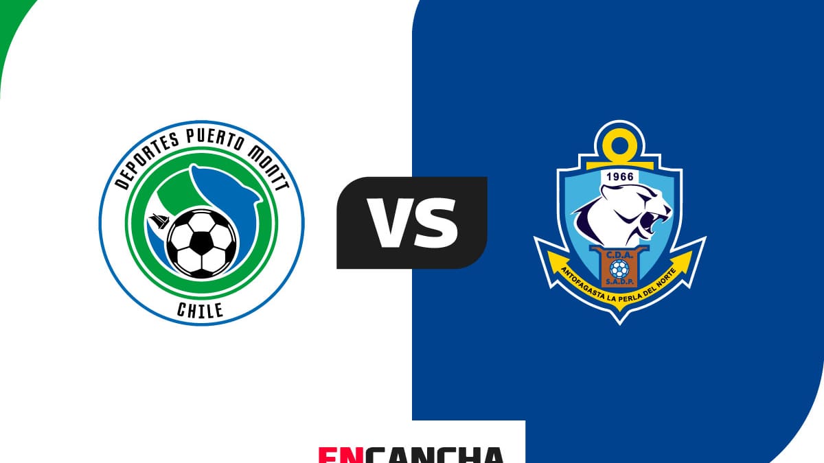 EN VIVO | D. Puerto Montt vs. D. Antofagasta por Campeonato Ascenso 2026: minuto a minuto del partido