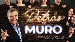 Vuelven dos históricos del humor: Estos son los invitados confirmados de Detrás del Muro para este jueves 13 de marzo