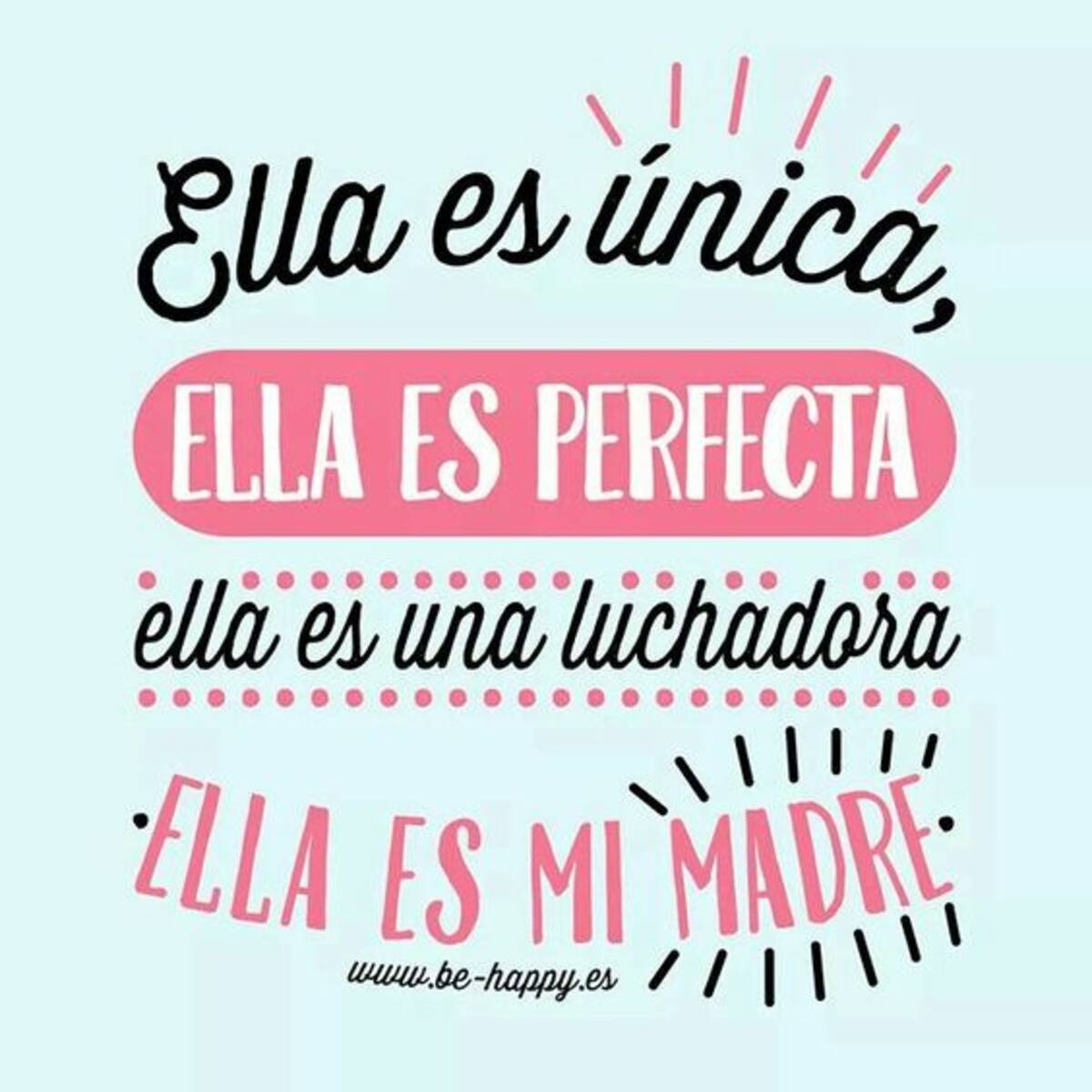 Deséale un lindo día a tu madre.