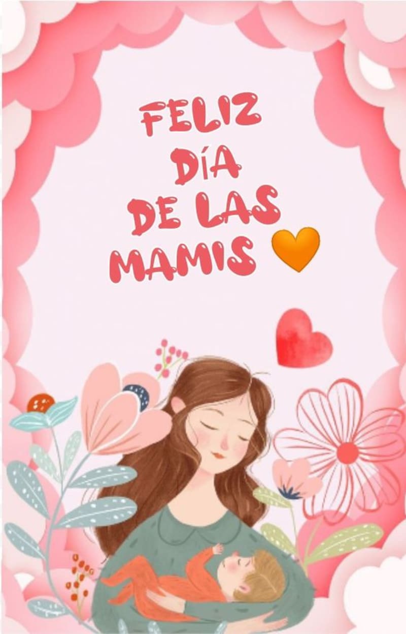 Deséale un lindo día a tu madre.