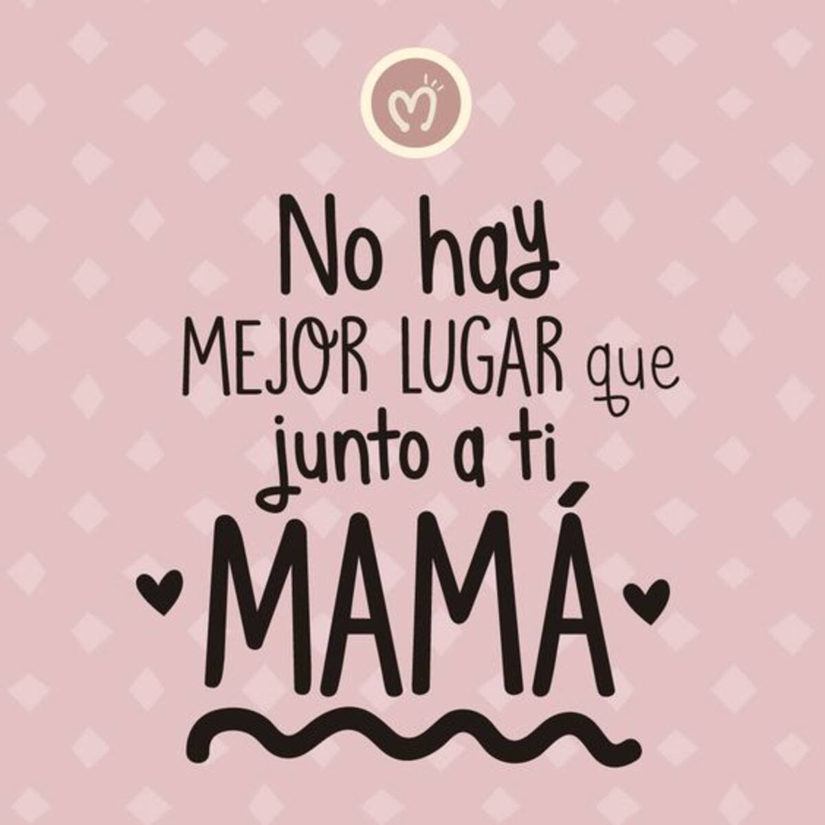 Deséale un lindo día a tu madre.