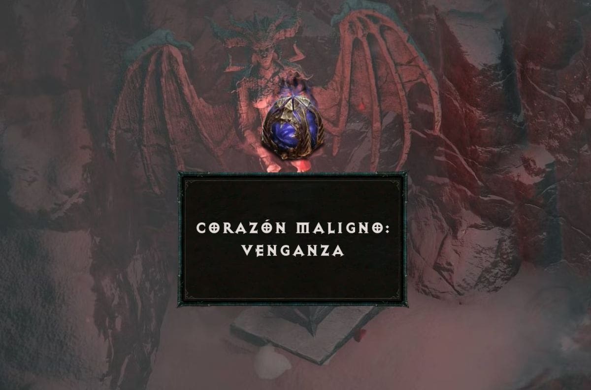 Venganza (Corazón Maligno): Efecto y cómo conseguirlo en Diablo 4