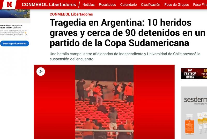 Así tituló el medio español la noticia sobre los gravísimos incidentes entre hinchas de Independiente y la U.