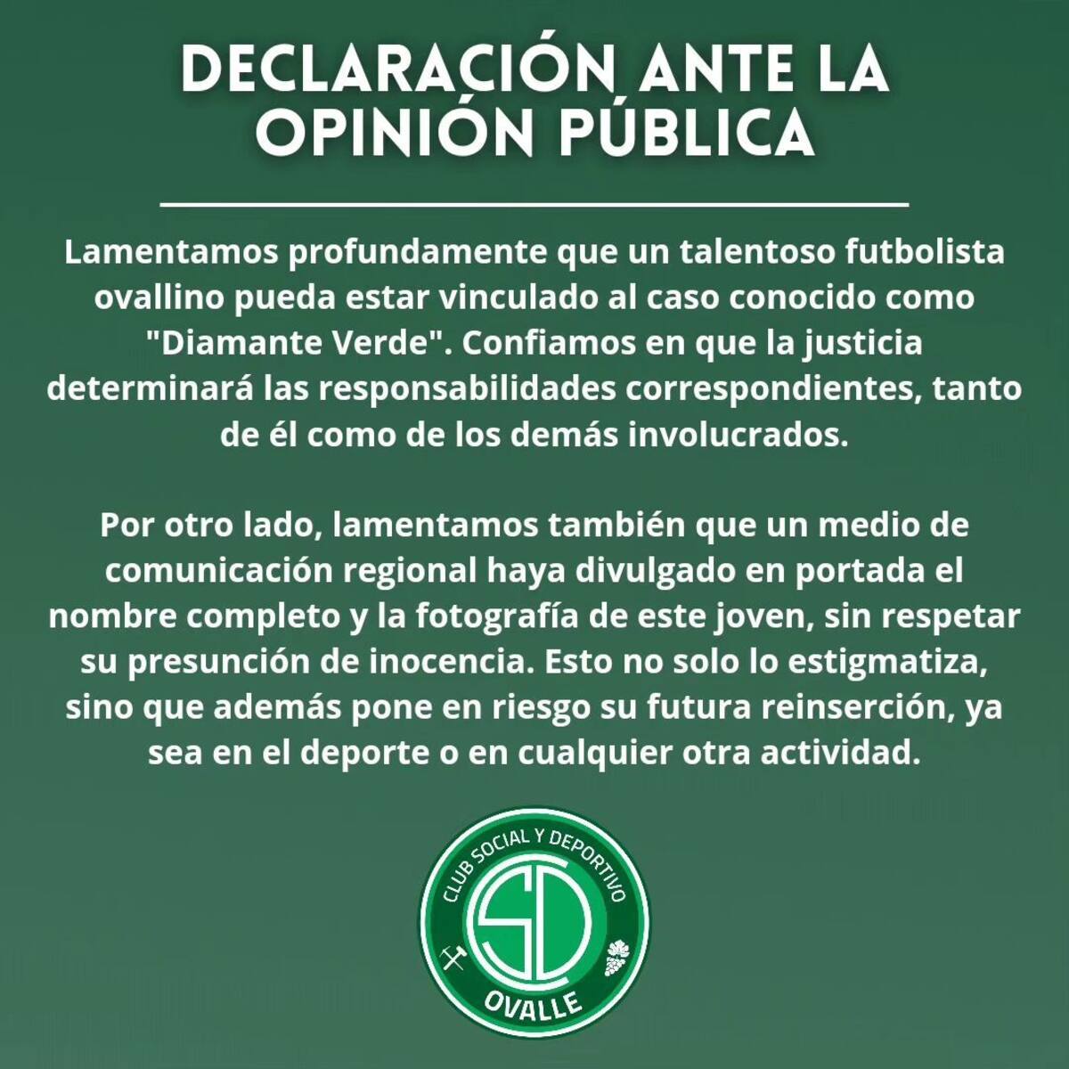 El Club Social y Deportivo Ovalle decidió resguardar la identidad del jugador, como explican en un párrafo de su comunicado.