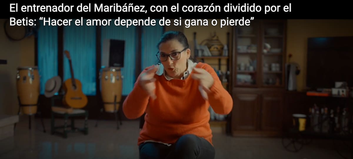 En uno de los capítulos del programa, la esposa del DT del Maribáñez revela lo importante que son los resultados del Betis para su vida amorosa.