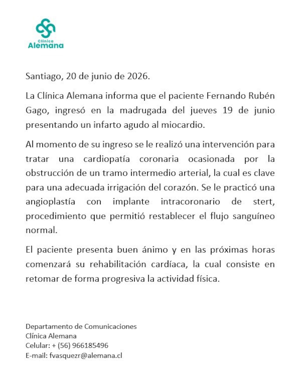 Fue operado de urgencia.