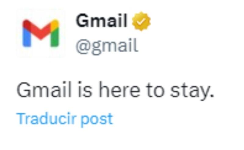 El mensaje de Gmail afirmando que seguirán funcionado.
