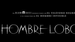 “Hombre Lobo”: La terrorífica película del monstruo que te hará dudar de todo