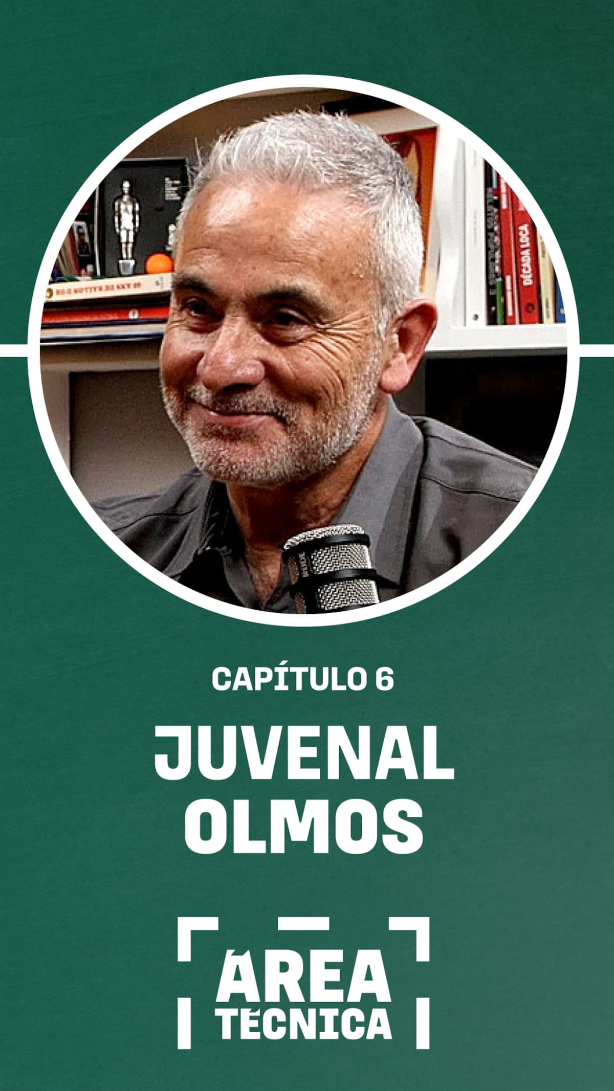 Área Técnica con Juvenal Olmos