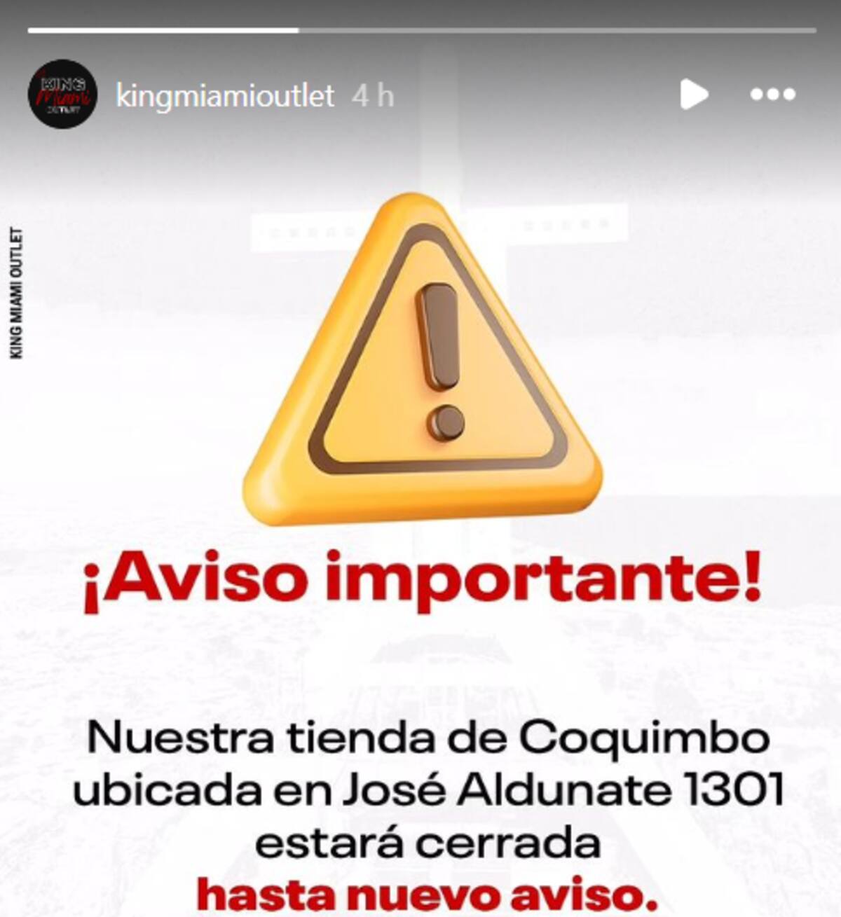 King Miami Outlet anunció el cierre temporal de su tienda en Coquimbo.