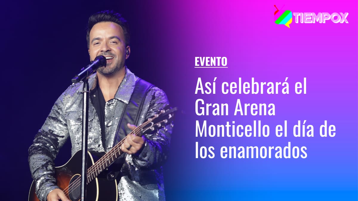 Concierto de Luis Fonsi, un imitador de Elvis Presley y más: Así celebrará el Gran Arena Monticello el día de los enamorados