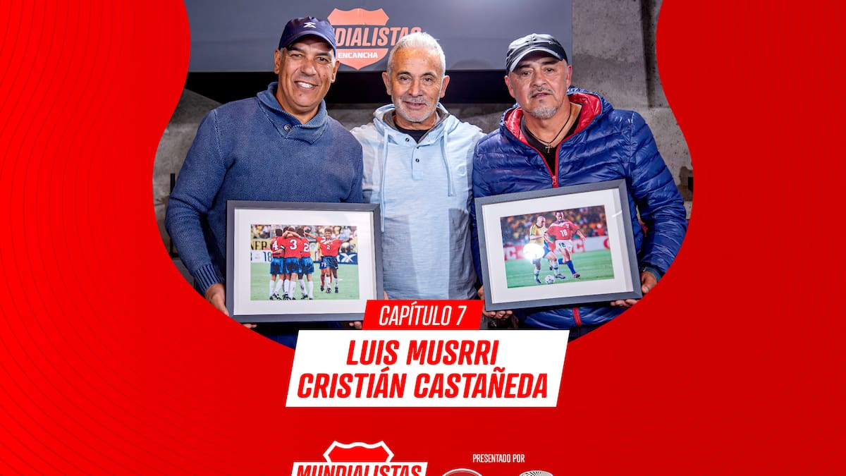 Luis Musrri y Cristián Castañeda en Mundialistas