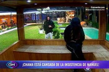 Preocupación y fuertes críticas a Manuel por su acoso y obsesión con la Chama en “Gran hermano”