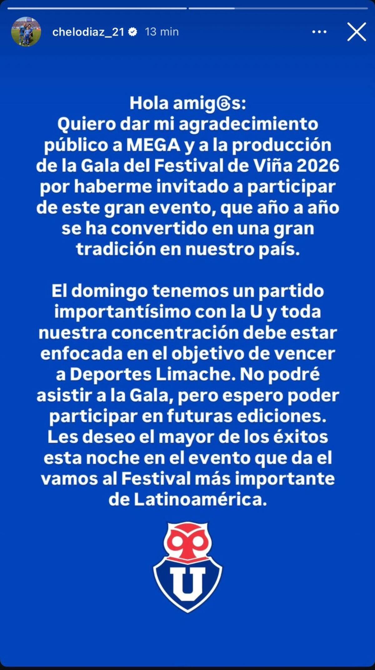 El volante confesó que no podrá asistir a la Gala de Viña del Mar.