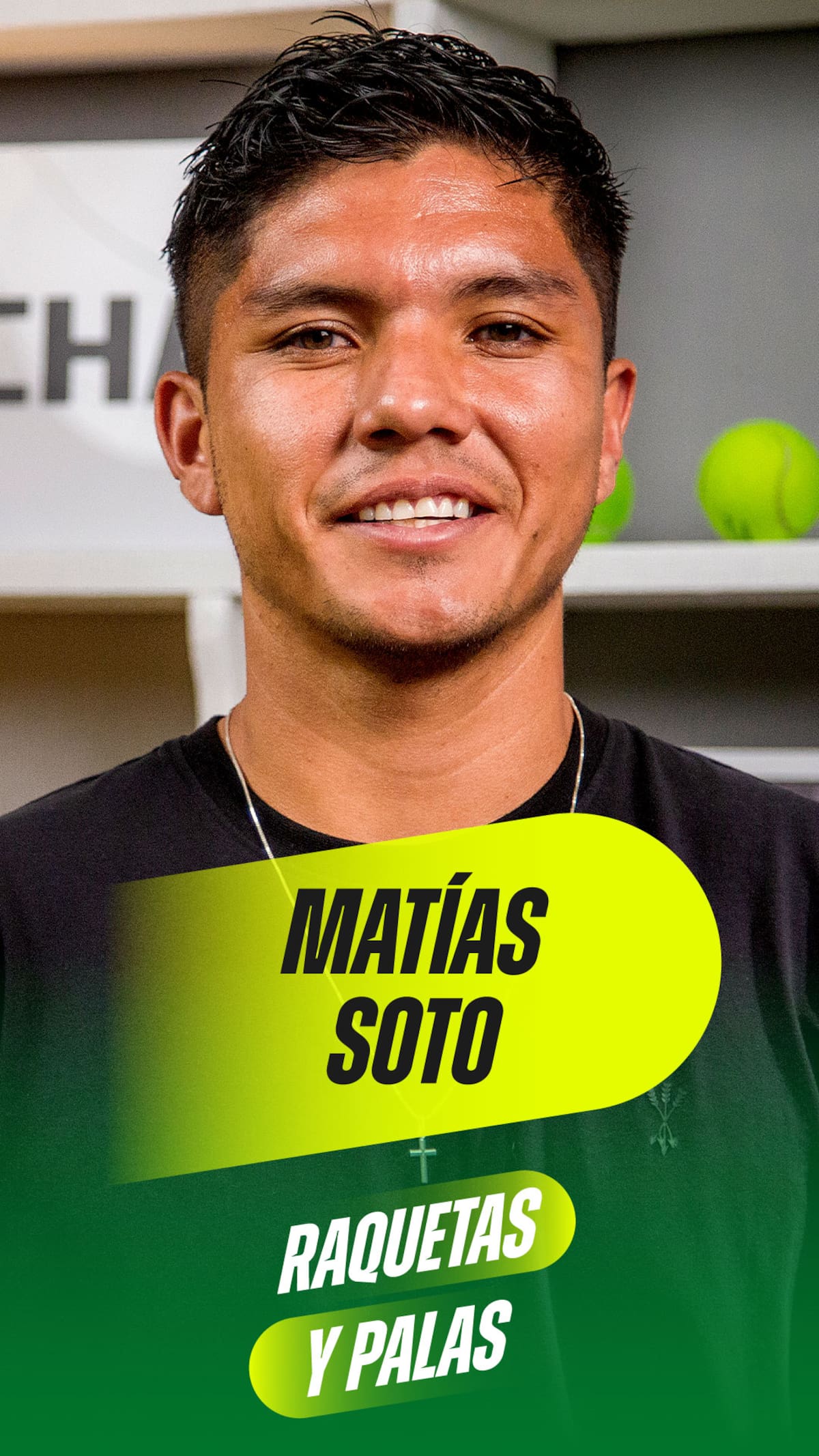 Matías Soto en Raquetas y Palas