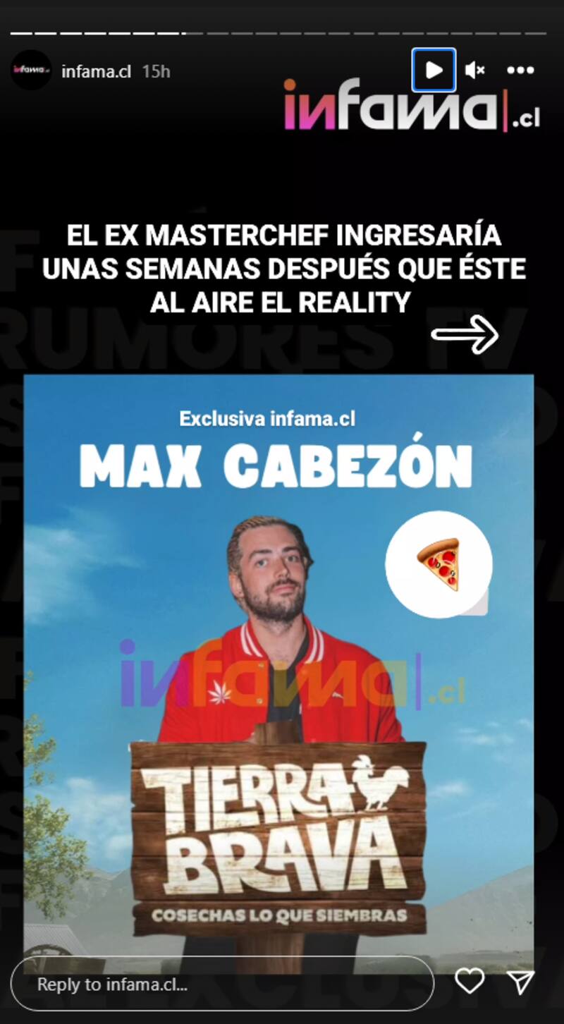 según el portal de chismes Infama, un reconocido influencer gastronómico entraría a “Tierra Brava” semanas después de haber comenzado el reality de Canal 13.