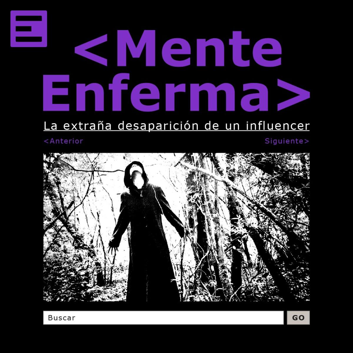 Portada del podcast "Mente enferma, la extraña desaparición de un influencer” / Créditos: Canal 13