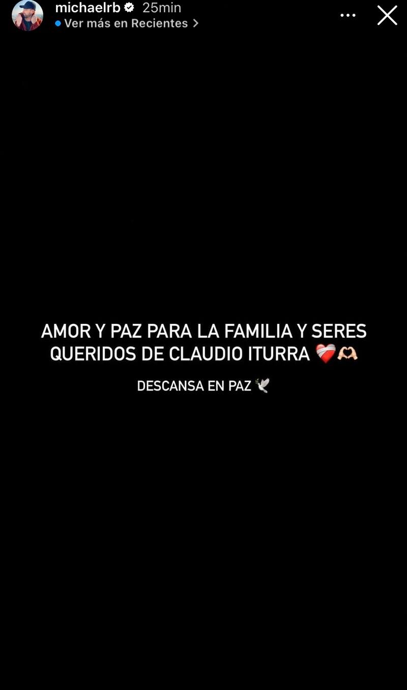 Michael Roldán envió su sentido pésame a la familia de Claudio Iturra.