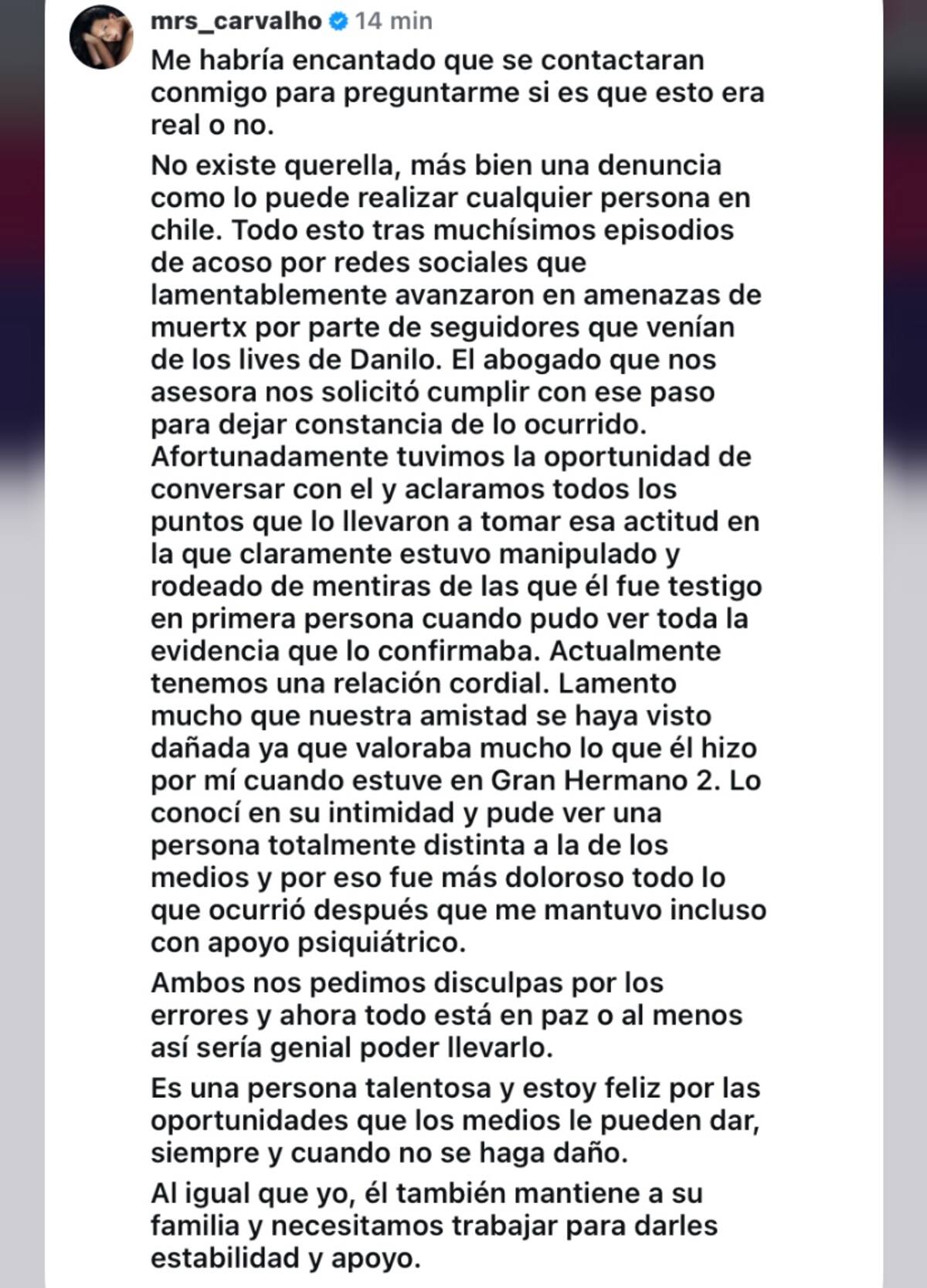 La brasileña confirmó denuncia contra Danilo 21.