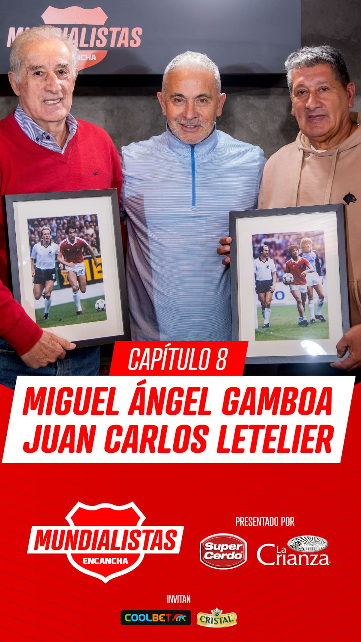 Miguel Ángel Gamboa y Juan Carlos Letelier en Mundialistas