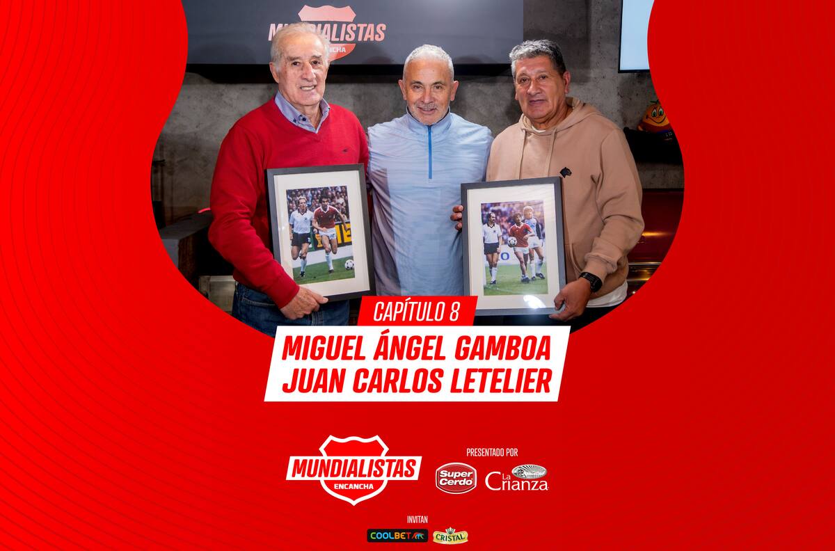 Miguel Ángel Gamboa y Juan Carlos Letelier en Mundialistas