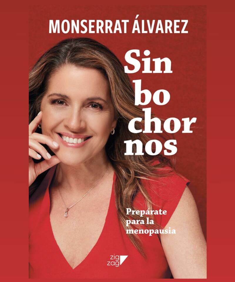 Monserrat Álvarez lanzó su libro "Sin Bochornos".