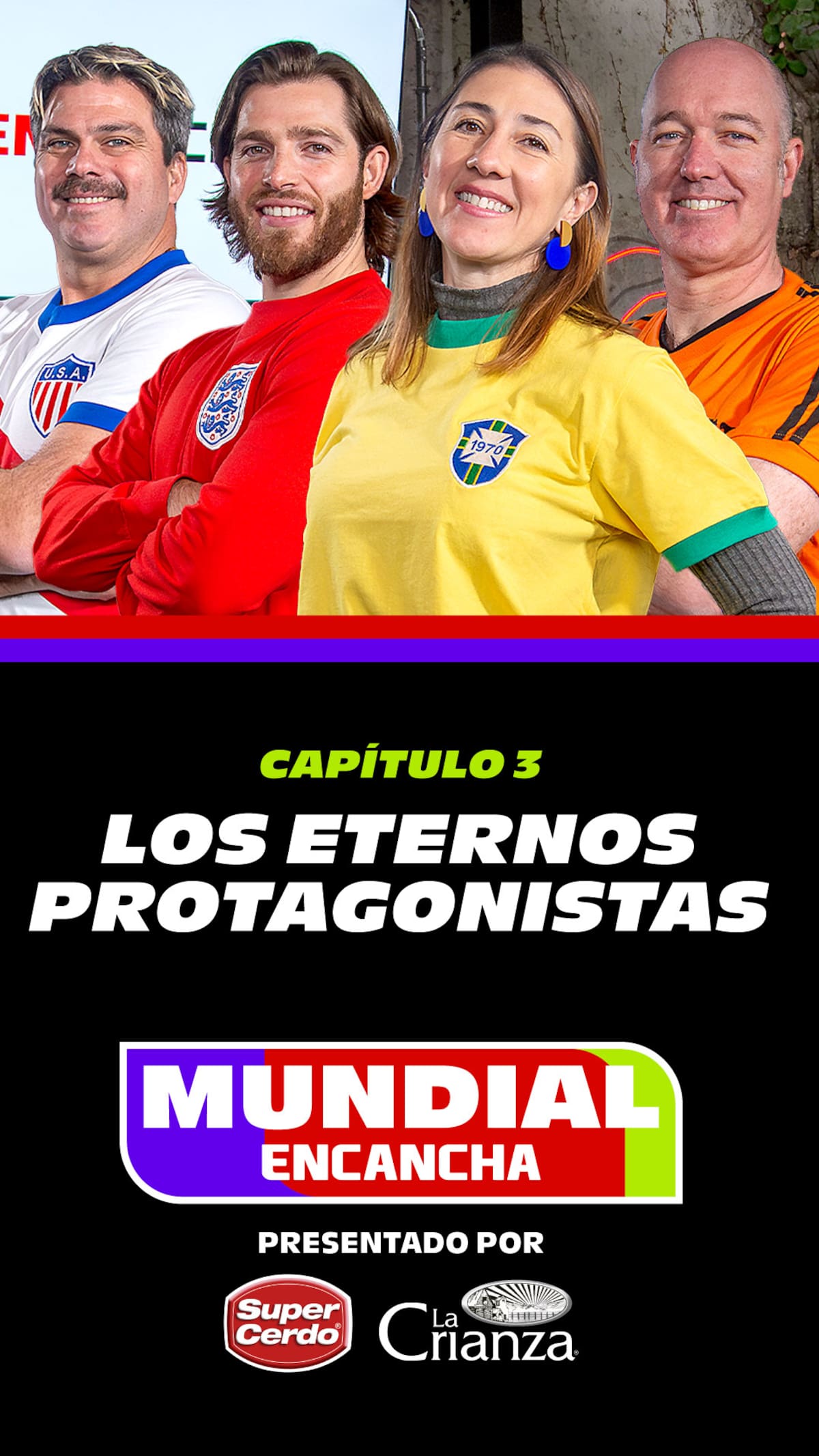 Mundial En Cancha | Capítulo 3