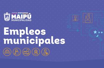 Municipalidad de Maipú busca trabajadores y ofrece sueldos de $1.500.000