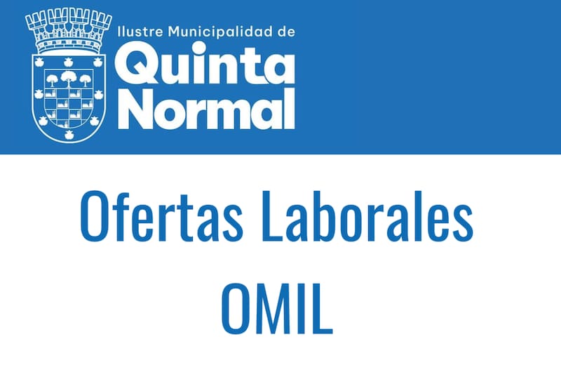 Conoce los empleos que tiene la OMIL de Quinta Normal.