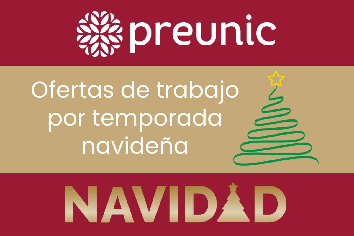 Preunic busca trabajadores para Navidad.