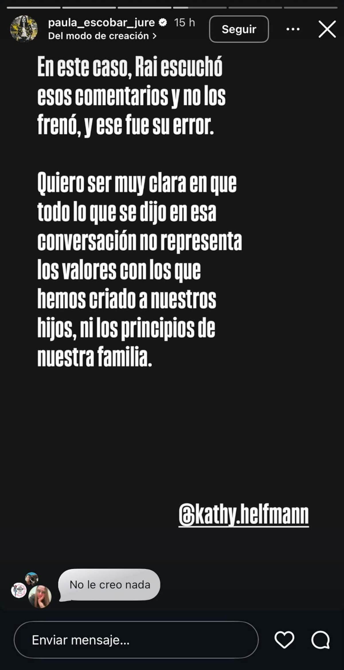 Expuso mensaje de Kathy Helfmann.
Foto: Instagram