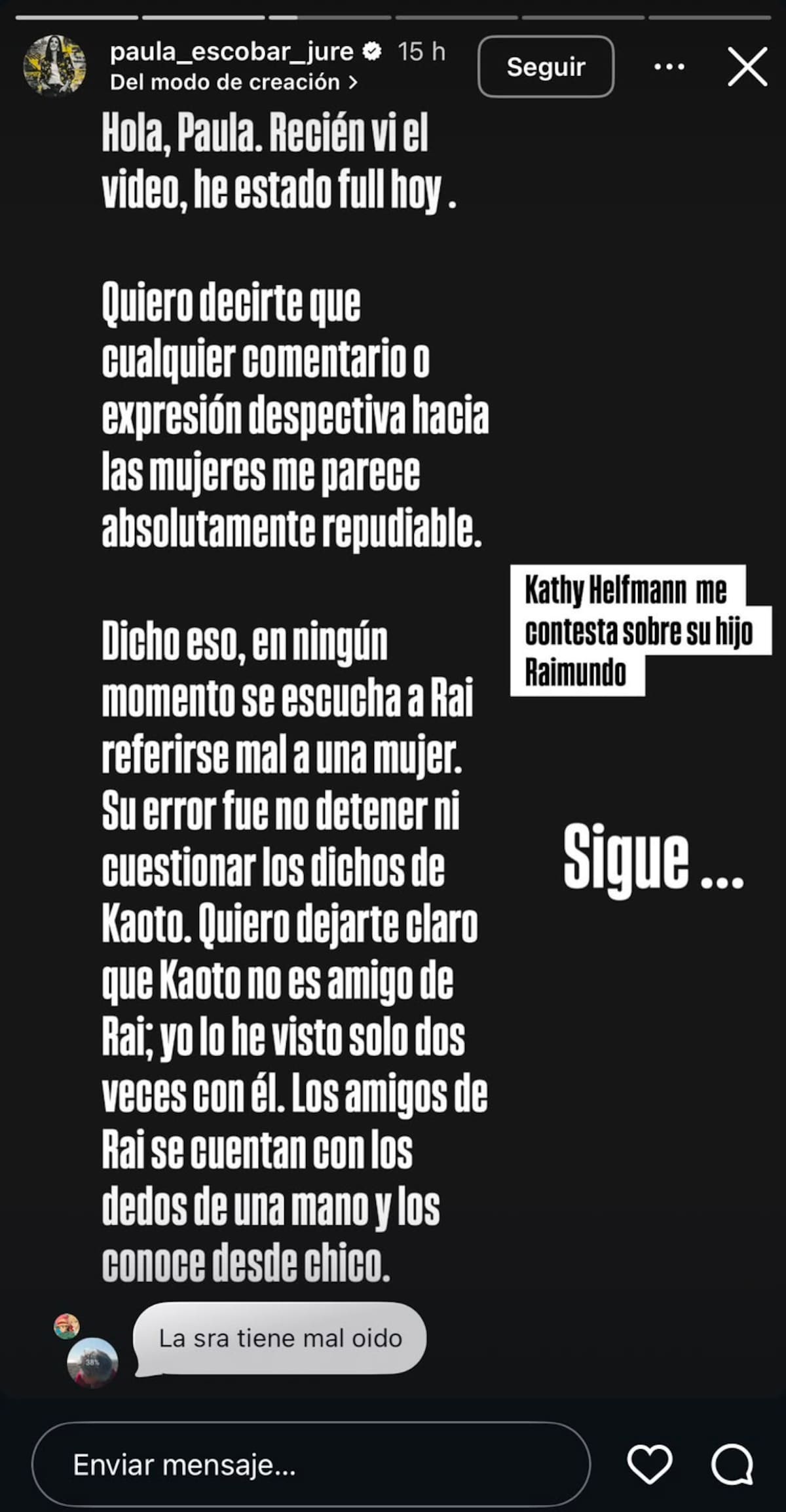 Expuso mensaje de Kathy Helfmann.
Foto: Instagram