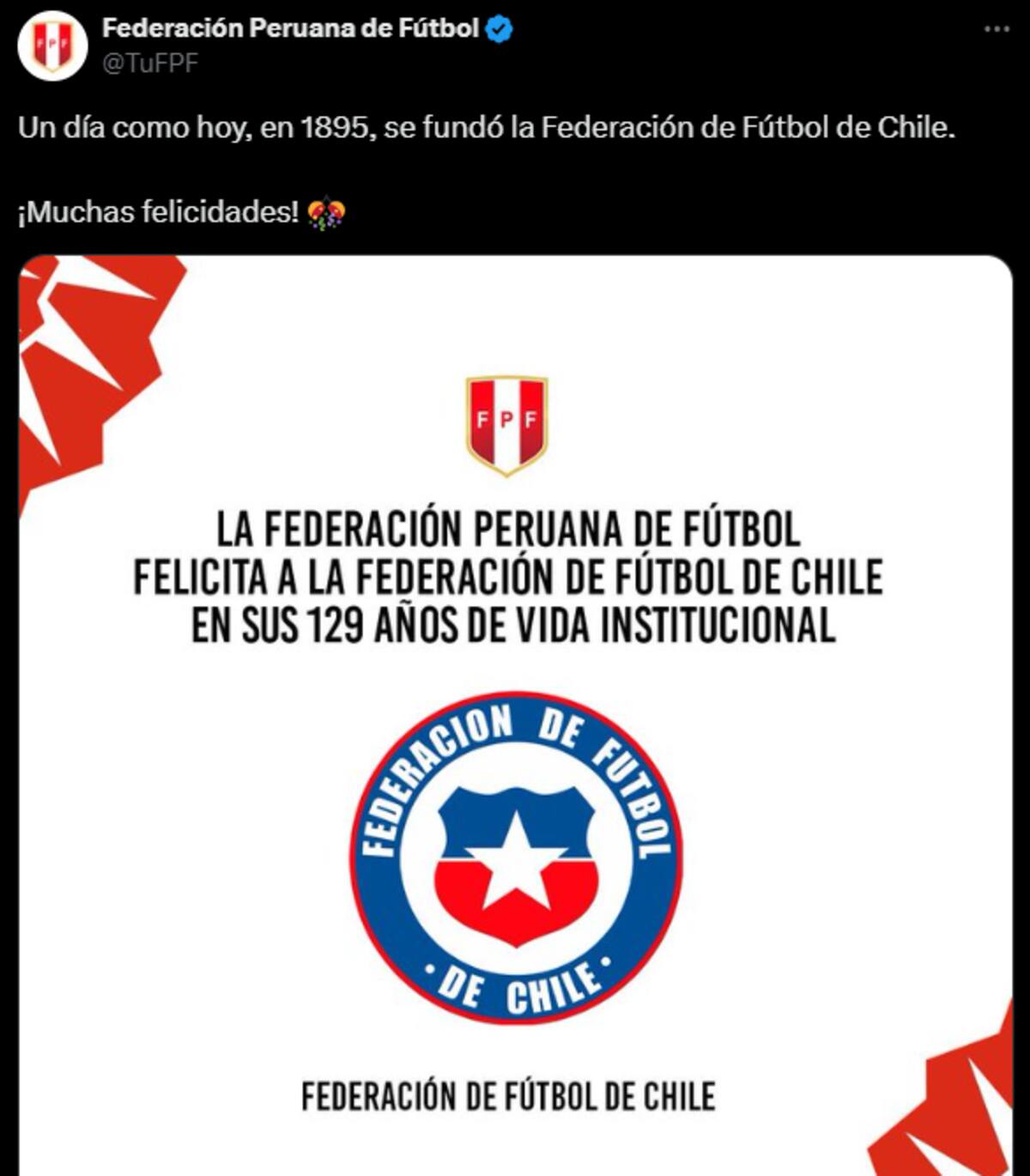 El saludo de Perú a la Federación de Fútbol de Chile por su nuevo aniversario.