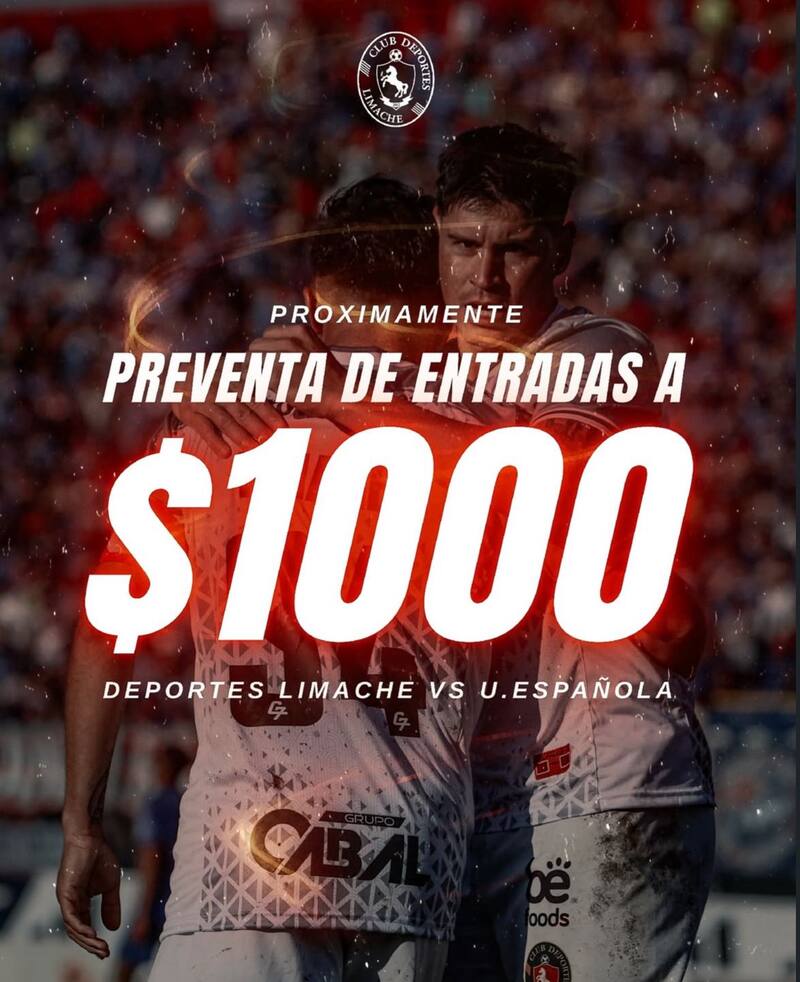 Los limachinos pusieron una preventa a mil pesos para recibir a Unión Española. Foto: Deportes Limache en Instagram.