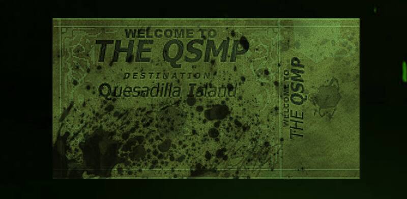 Así se verá el ticket que recibirás tras completar todas las misiones del QSMP. Tétrico, ¿no? ¿Qué se esconderá tras esta invitación a Isla Quesadilla? Créditos: Quackity.