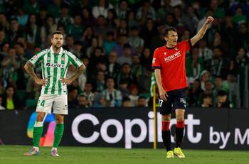 Los goles del doloroso empate del Betis ante Osasuna que lo complica en la carrera por ir a Champions