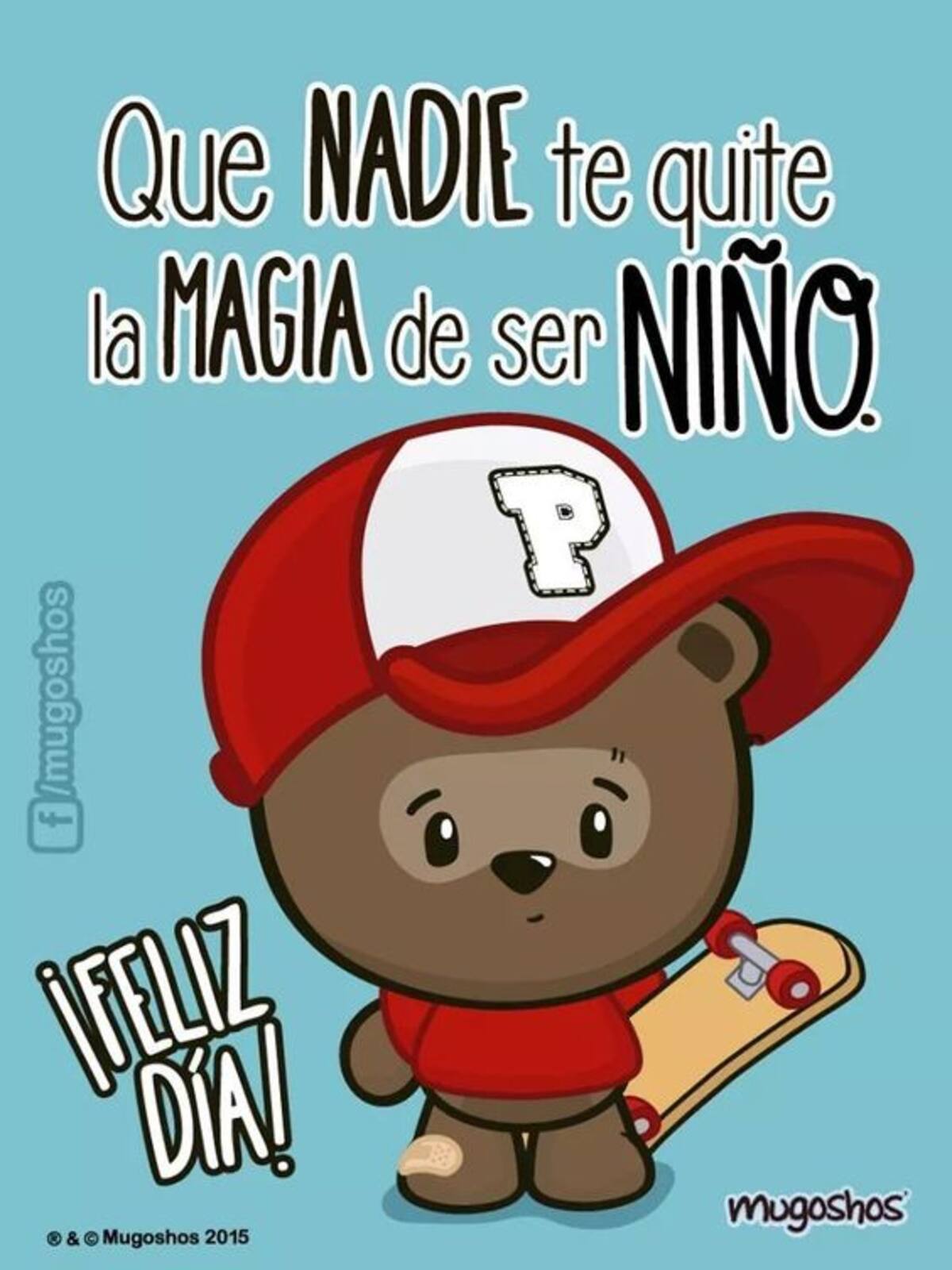 Deséale un bonito día a los niños y a los no tan niños hoy.