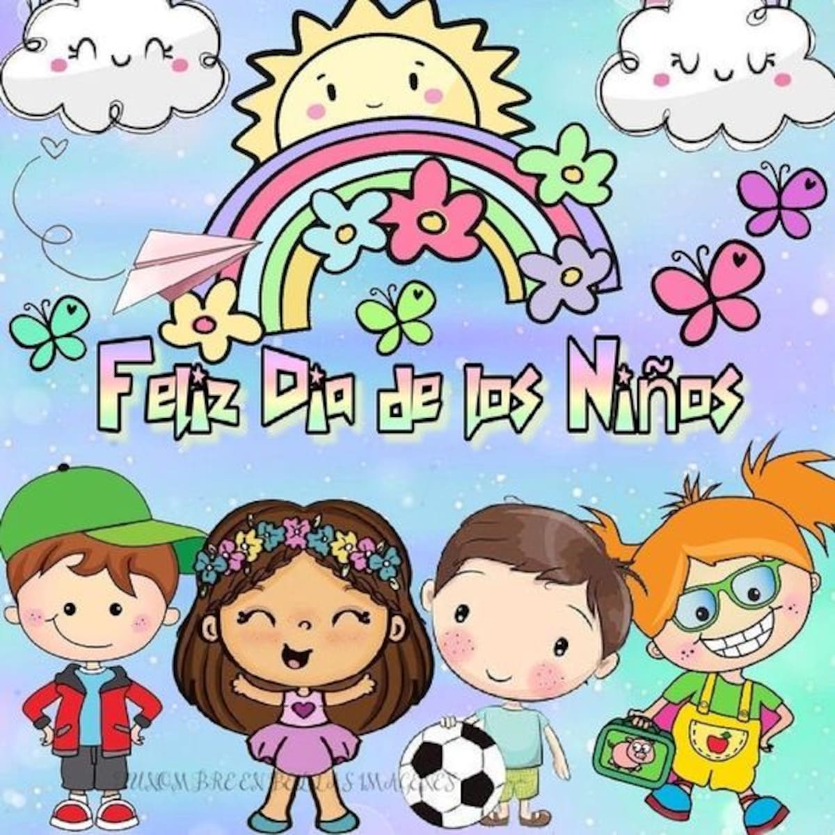 Envía las imágenes más bonitas y demuestra tu cariño en este Día del Niño.